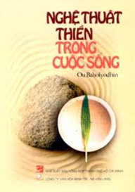 Nghệ Thuật Thiền Trong Đời Sống